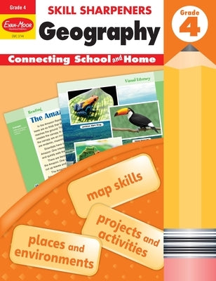 Skill Sharpeners: Geography, Grade 4 Workbook by Evan-Moor Educational Publishers
