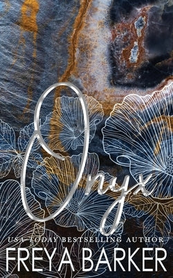 Onyx by Barker, Freya