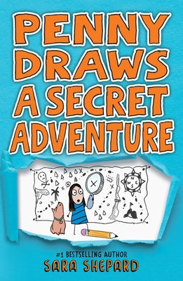Penny Draws a Secret Adventure by Shepard, Sara