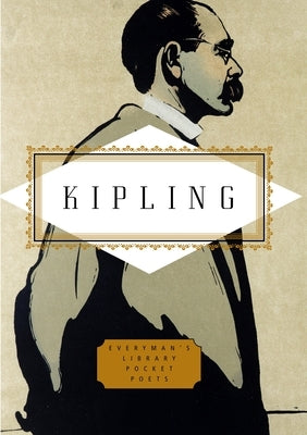 Kipling: Poems: Edited by Peter Washington by Kipling, Rudyard