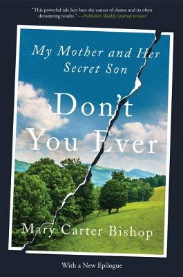 Don't You Ever by Bishop, Mary Carter