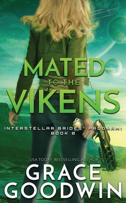 Mated To The Vikens by Goodwin, Grace