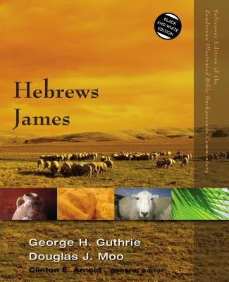 Hebrews, James by Guthrie, George H.