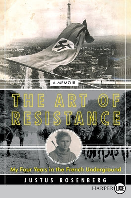 The Art of Resistance LP by Rosenberg, Justus