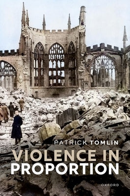 Violence in Proportion by Tomlin, Patrick