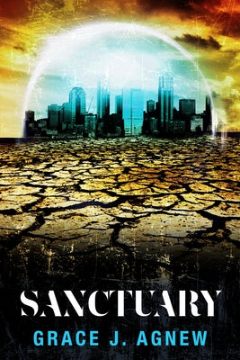 Sanctuary by Agnew, Grace