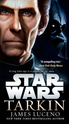 Tarkin: Star Wars by Luceno, James