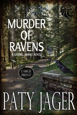 Murder of Ravens: Large Print by Jager, Paty