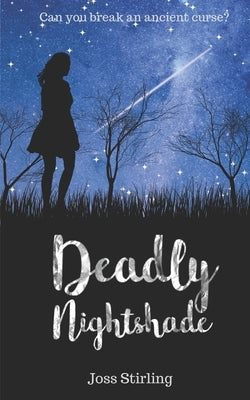 Deadly Nightshade by Stirling, Joss