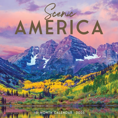 Scenic America 2026 7 X 7 Mini Wall Calendar by Willow Creek Press
