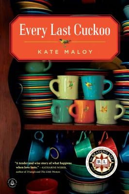 Every Last Cuckoo by Maloy, Kate