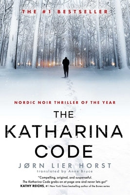 The Katharina Code by Horst, JÃ¸rn Lier
