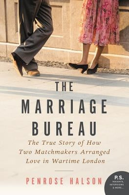 The Marriage Bureau by Halson, Penrose