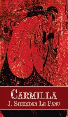 Carmilla by Le Fanu, Joseph Sheridan