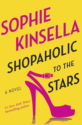 Shopaholic to the Stars by Kinsella, Sophie