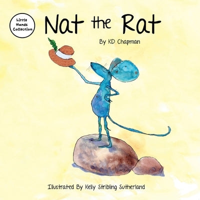 Nat the Rat: Little Hands Collection by Chapman, Kent