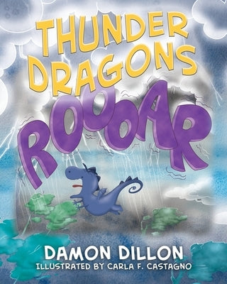 Thunder Dragons by Dillon, Damon