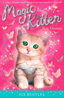 Star Dreams by Bentley, Sue