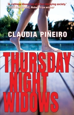Thursday Night Widows by PiÃ±eiro, Claudia