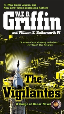 The Vigilantes by Griffin, W. E. B.