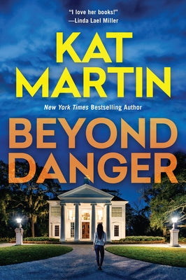 Beyond Danger by Martin, Kat
