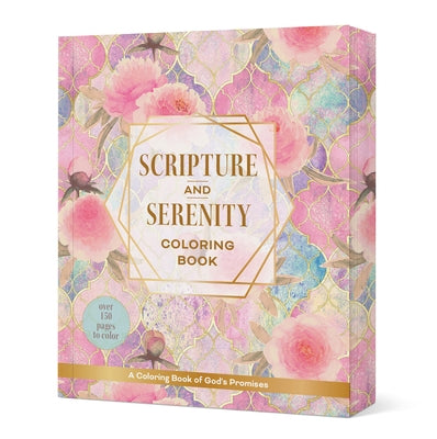 Scripture & Serenity Coloring Book: A Coloring Book of God's Promises by Editors of Chartwell Books