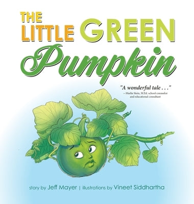 The Little Green Pumpkin by Mayer, Jeff