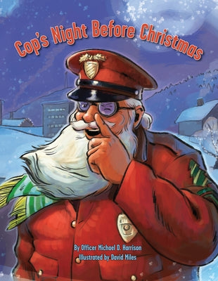 Cop's Night Before Christmas by Harrison, Michael