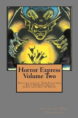 Horror Express Volume Two by Smith, Guy N.