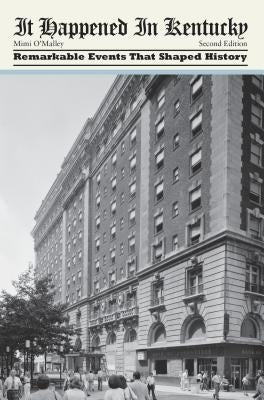 It Happened in Kentucky by O'Malley, Mimi