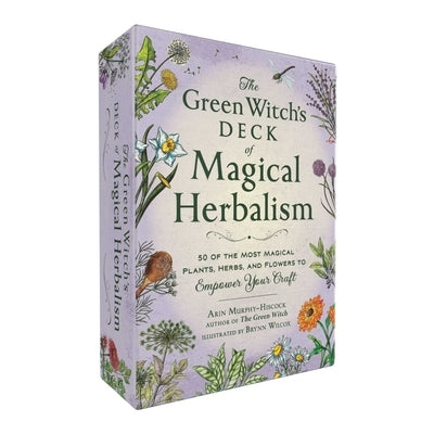 The Green Witch's Deck of Magical Herbalism: 50 of the Most Magical Plants, Herbs, and Flowers to Empower Your Craft by Murphy-Hiscock, Arin