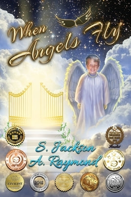 When Angels Fly by Jackson, S.