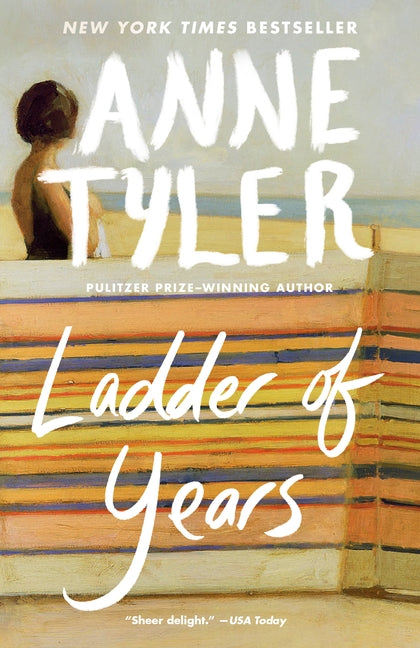 Ladder of Years by Tyler, Anne