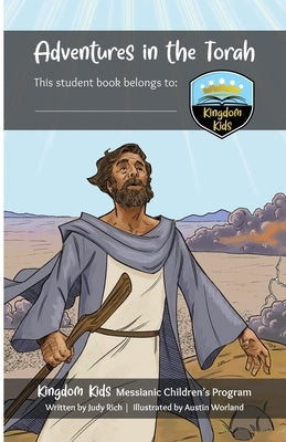 Adventures in the Torah Student Book by Rich, Judy