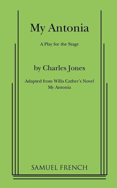 My Antonia by Jones, Charles