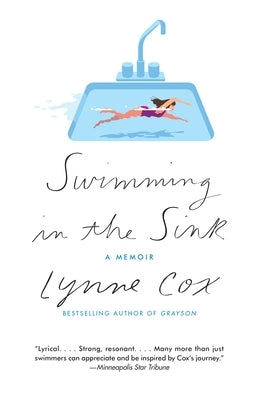 Swimming in the Sink: A Memoir by Cox, Lynne