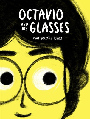 Octavio and His Glasses by Gonz?lez Rossell, Marc