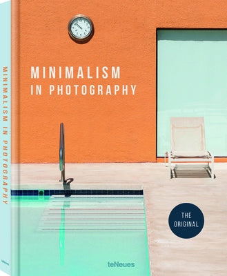 Minimalism in Photography: The Original by Verlag, Teneues