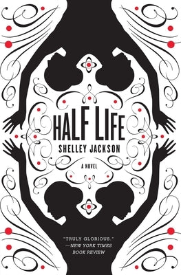 Half Life by Jackson, Shelley