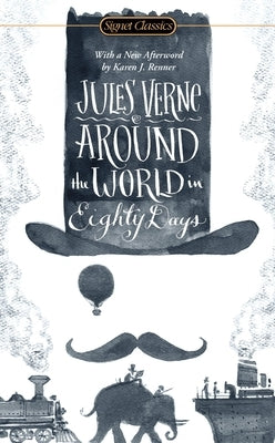 Around the World in Eighty Days by Verne, Jules