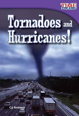 Tornadoes and Hurricanes! by Armour, Cy