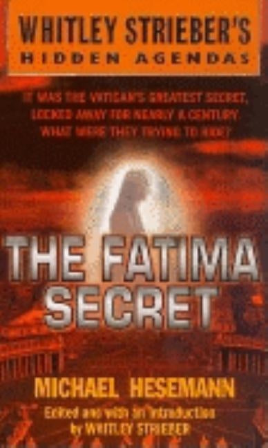 The Fatima Secret by Hesemann, Michael