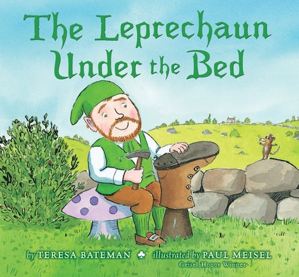 The Leprechaun Under the Bed by Bateman, Teresa