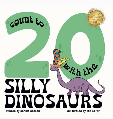 Count to 20 with the Silly Dinosaurs by Kostan, Bonnie
