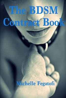 The BDSM Contract Book by Fegatofi, Michelle