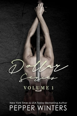 Dollar Series: Volume One by Winters, Pepper