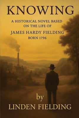 Knowing by Fielding, Linden