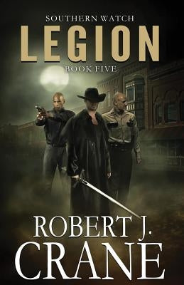 Legion by Crane, Robert J.