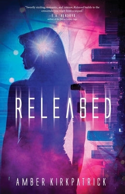 Released by Kirkpatrick, Amber