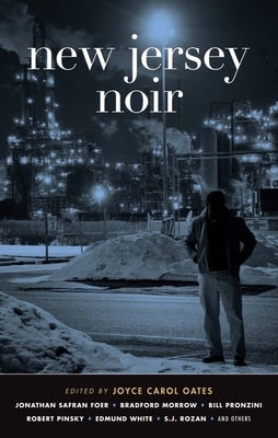 New Jersey Noir by Oates, Joyce Carol